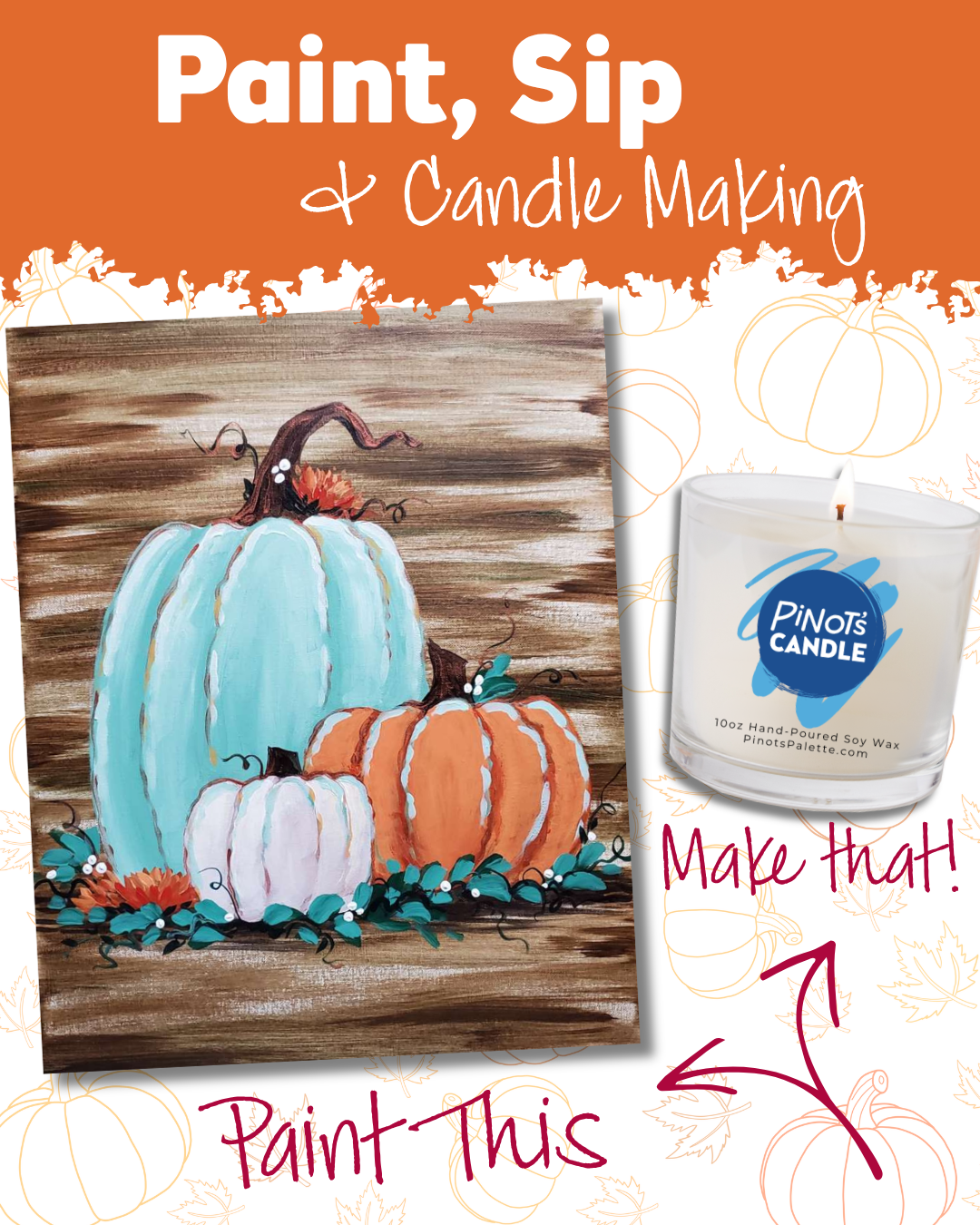 Painting and Candle Making Experience!